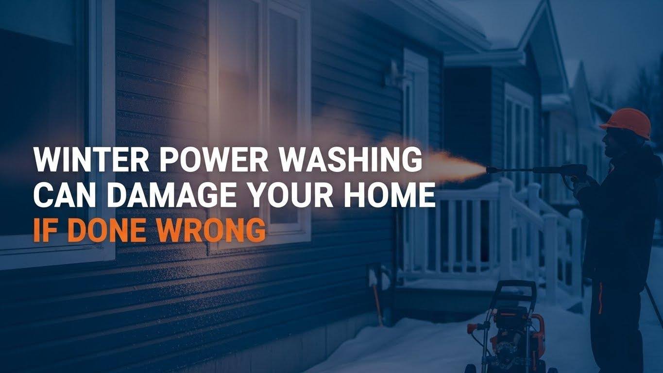 What Is The Best Thing To Power Wash A House With During Winter In Canada