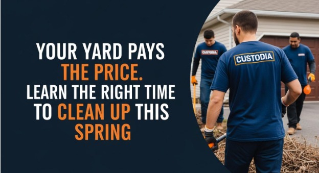 When Should I Start Cleaning Up My Yard In Canada During Spring?